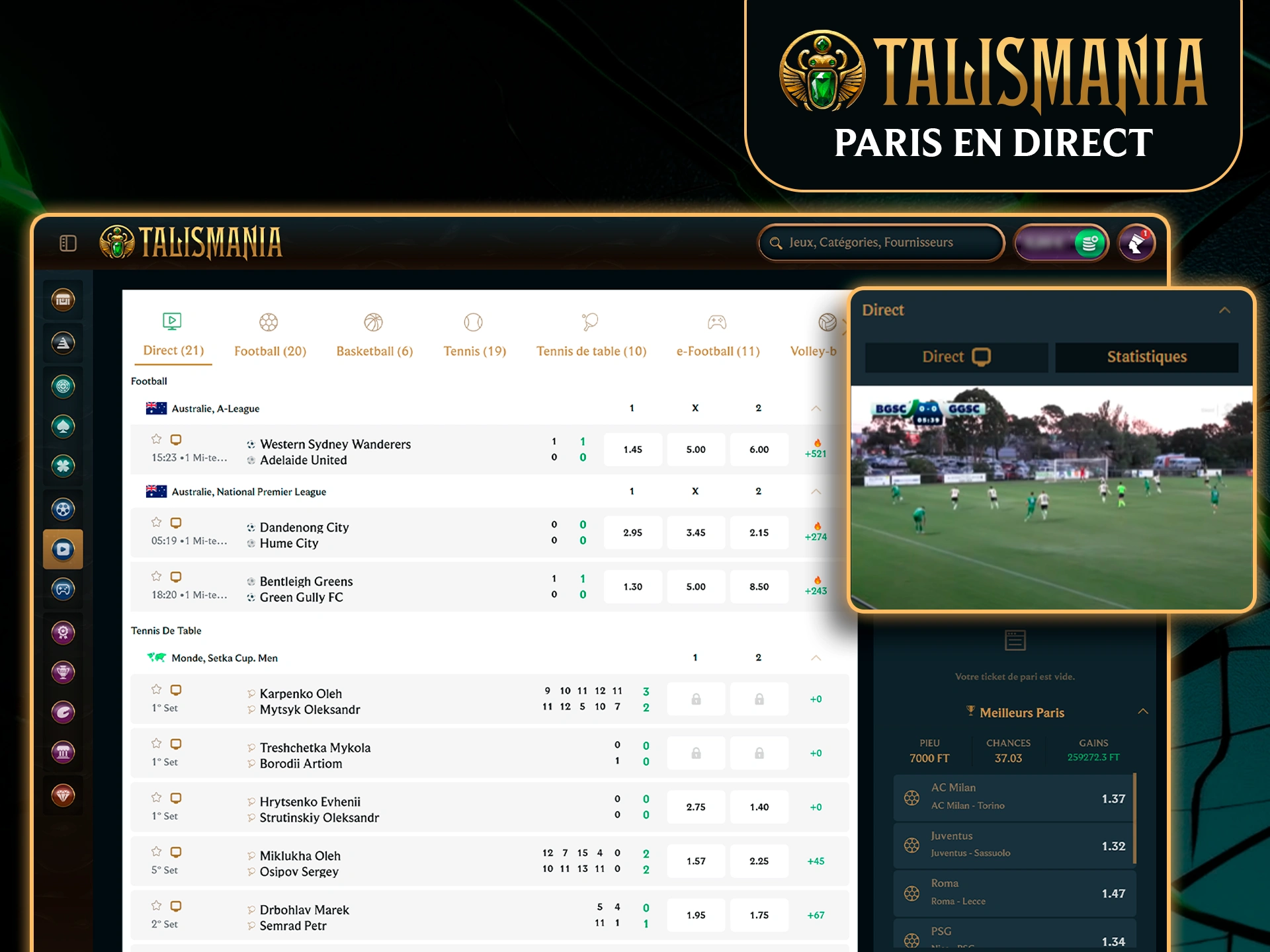 Vivez l'adrénaline des paris en direct avec Talismania.