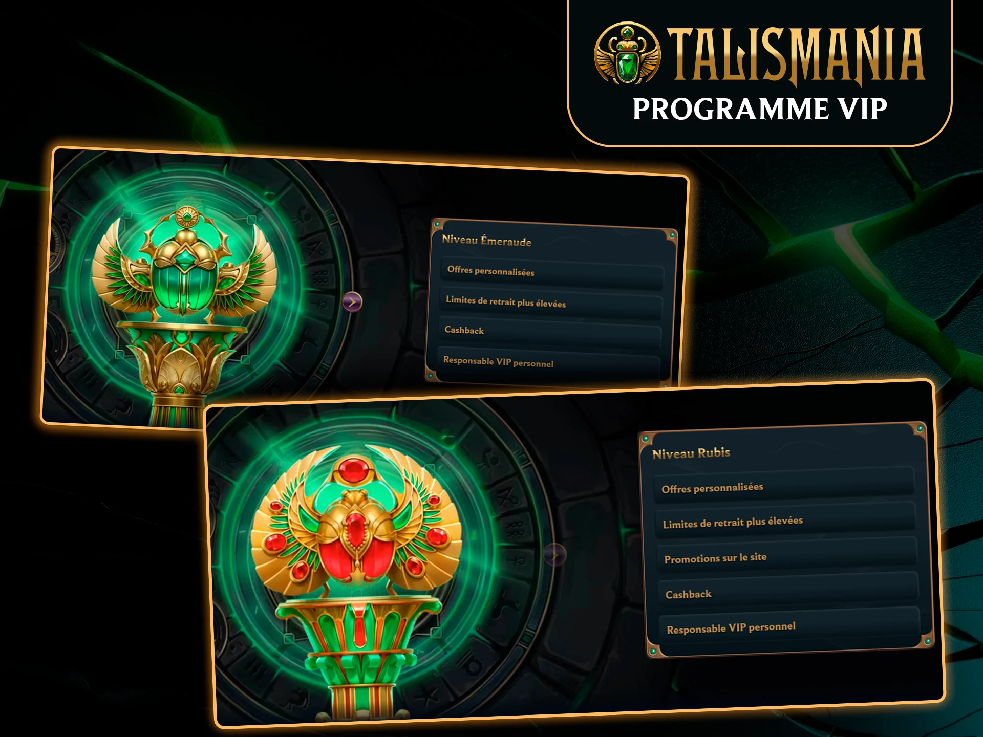 Découvrez les avantages exclusifs du programme VIP Talismania.